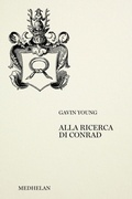 Cover: Alla ricerca di Conrad - Biblioteca Medhelan;Edizioni Medhelan