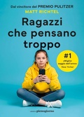 Cover: Ragazzi che pensano troppo - Libreria Pienogiorno