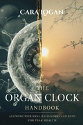 Cover: The Organ Clock Handbook - Cara Logan