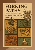 Cover: Forking Paths - Master Chef Walter M.E. Potenza