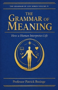 Enlarge image Cover: The Grammar of Meaning - The Grammar of Human Development Series