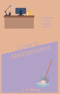 Enlarge image Cover: Love In Maintenance - Unique Publishing Chronicles