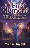 Cover: The last element - Michael Knight