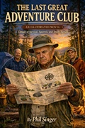 Cover: The Last Great Adventure Club - Phil Singer