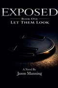 Cover: Exposed- Book One - Exposed