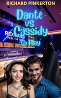 Cover: Dant&eacute; vs Cassidy, Go Play - Richard Pinkerton