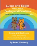 Cover: Lucas and Eddie learn about Feelings & Emotions - Peter Weinberg