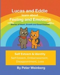 Cover: Lucas and Eddie learn about Feelings & Emotions - Peter Weinberg