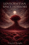 Cover: Lovecraftian Space Horrors Volume 7 - Lovecraftian Space Horrors
