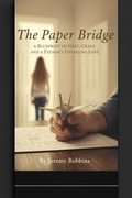 Cover: The Paper Bridge - Jeremy Robbins