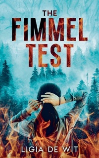 Enlarge image Cover: The Fimmel Test - Ligia de Wit