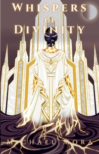 Enlarge image Cover: Whispers of Divinity - Michael Mora