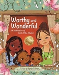 Cover: Worthy and Wonderful - Authors Book Publishers