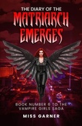 Cover: The Diary of the Matriarch Emerges - Mermaid Publishers