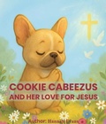 Cover: Cookie Cabeezus - Hannah Evans