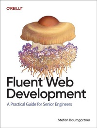 Enlarge image Cover: Fluent Web Development - O'Reilly