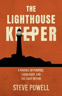 Enlarge image Cover: The Lighthouse Keeper - Palmetto Publishing