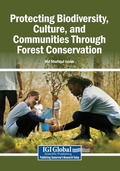 Cover: Protecting Biodiversity, Culture, and Communities Through Forest Conservation - Igi Global Scientific Publishing