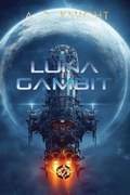 Cover: Luna Gambit (The Wild Nines, #6) - A.R. Knight