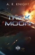 Cover: Trick Moon (The Wild Nines, #5) - A.R. Knight