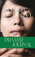 Cover: A Call to Pray - A Call to Pray