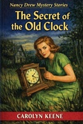 Cover: The Secret of the Old Clock - A Nancy Drew Mysteries