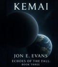 Cover: Kemai (Echoes of the Fall, Book Three) - EM Corvallis Books