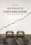 Cover: The Weight of Conversation - Nelsheim Press