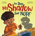 Cover: The Day My Shadow Said 'NOPE' - Wonderlens Books