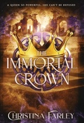 Cover: The Immortal Crown - Everbound Press