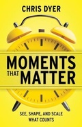 Cover: Moments That Matter - PerfectTiming Consulting LLC