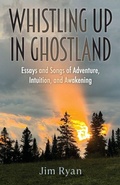 Cover: Whistling Up in Ghostland - Bear Swamp Media