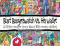 Cover: Blart Boogerswatch Vs His Wallet - Money Monsters LLC