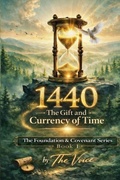 Cover: 1440 The Gift and Currency of Time - Zero Drift Press