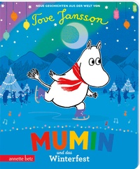 Enlarge image Cover: Mumin und das Winterfest - Annette Betz Verlag
