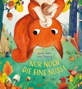 Cover: Nur noch die eine Nuss! - Penguin Junior