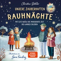 Enlarge image Cover: Unsere zauberhaften Rauhnächte - Mit Elfe Njóla die magischste Zeit des Jahres erleben - Penguin Junior