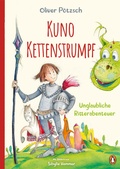 Cover: Kuno Kettenstrumpf - Unglaubliche Ritterabenteuer - Penguin Junior