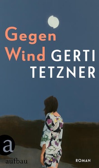 Enlarge image Cover: Gegen Wind - Aufbau