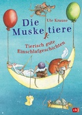 Cover: Die Muskeltiere - Tierisch gute Einschlaf-Geschichten - cbj
