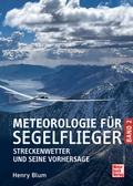 Cover: Meteorologie f&uuml;r Segelflieger Band 2 - Motorbuch Verlag