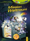 Cover: LESEZUG/2. Klasse - LESESTUFE 1: Mission Weltraum - G&G Verlag, Kinder- und Jugendbuch