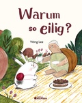 Cover: Warum so eilig? - G&G Verlag, Kinder- und Jugendbuch