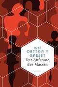 Cover: Der Aufstand der Massen - Anaconda Verlag