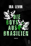Cover: Die Boys aus Brasilien. Roman - Anaconda Verlag