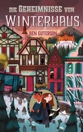 Cover: Die Geheimnisse von Winterhaus - Freies Geistesleben