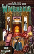 Cover: Die Magie von Winterhaus - Freies Geistesleben