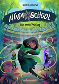Cover: Ninja School (Ninja School, Bd. 1) - Ueberreuter