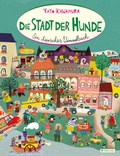 Cover: Die Stadt der Hunde - Prestel