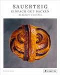 Cover: Sauerteig: Einfach gut backen - Prestel